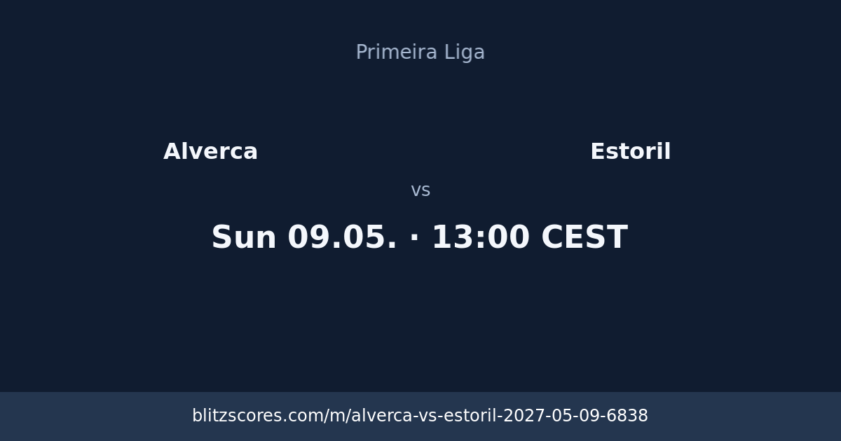 Alverca vs Estoril score card