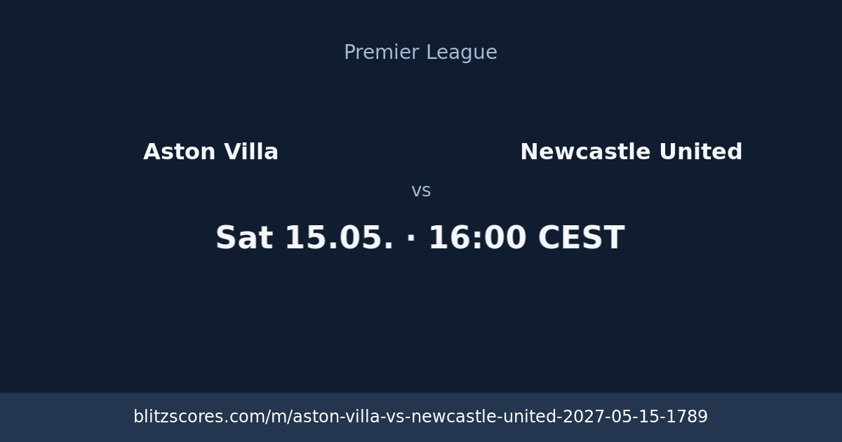 Aston Villa vs Newcastle United score card