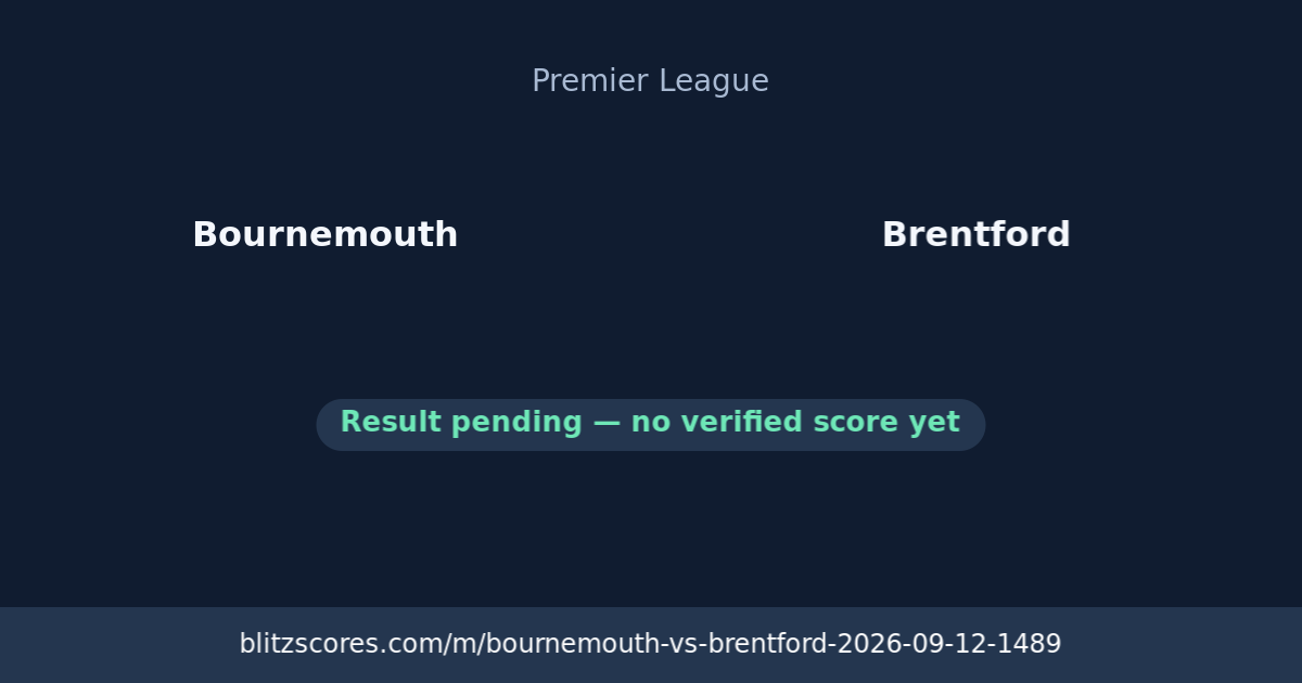 Bournemouth vs Brentford score card