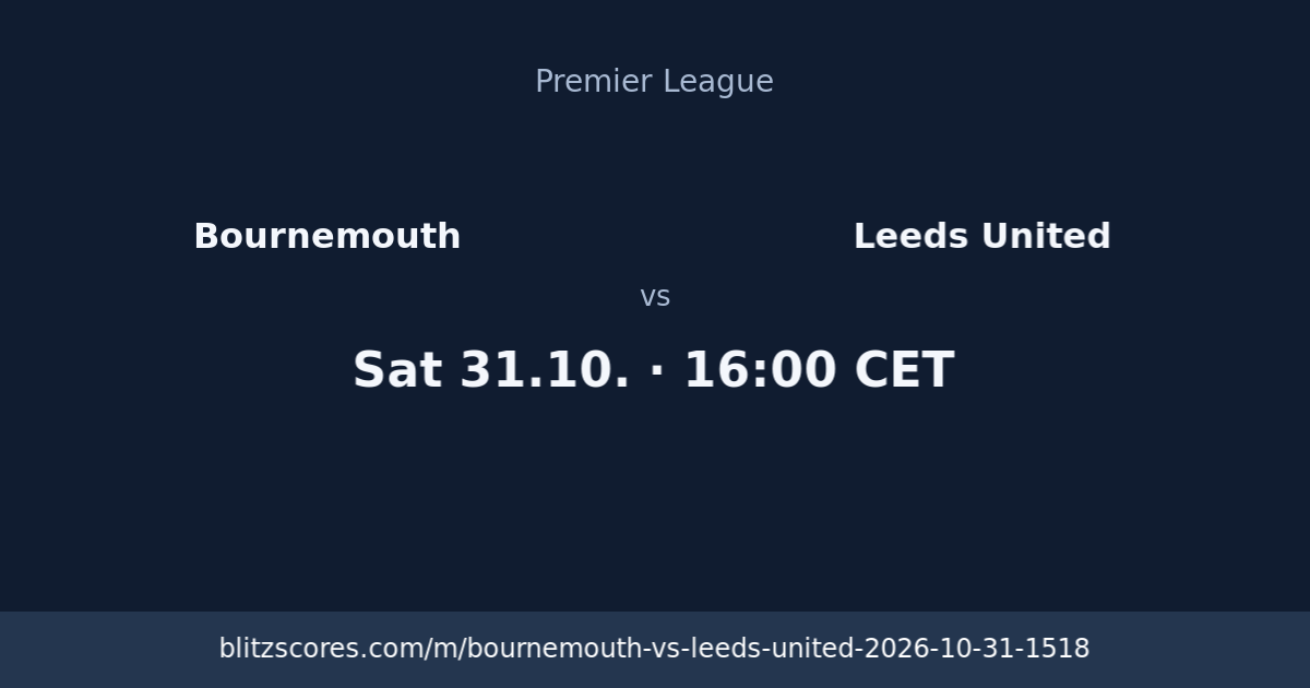 Bournemouth vs Leeds United score card