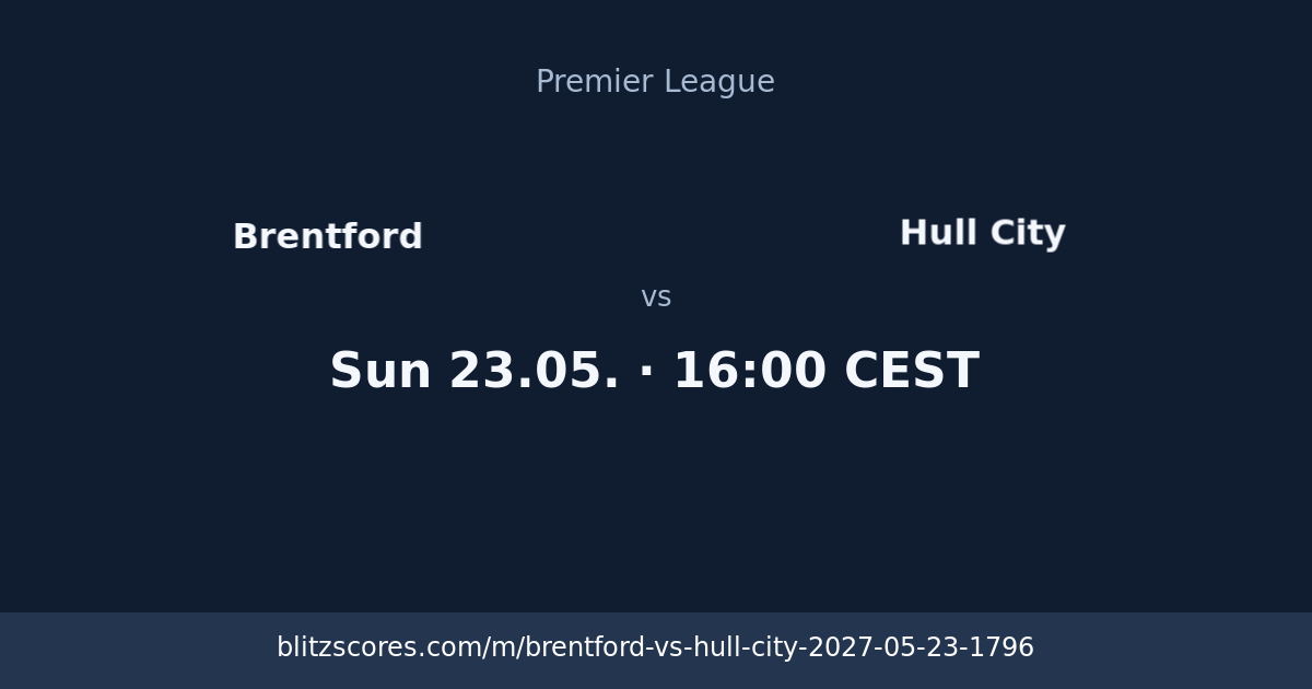 Brentford vs Hull City score card