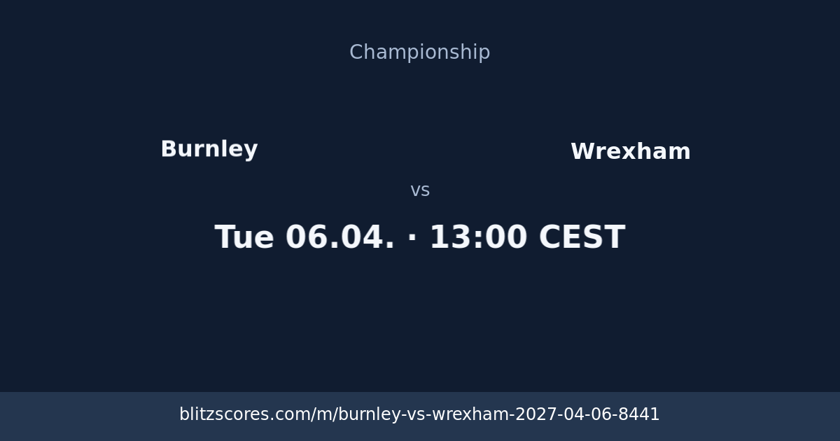 Burnley vs Wrexham score card