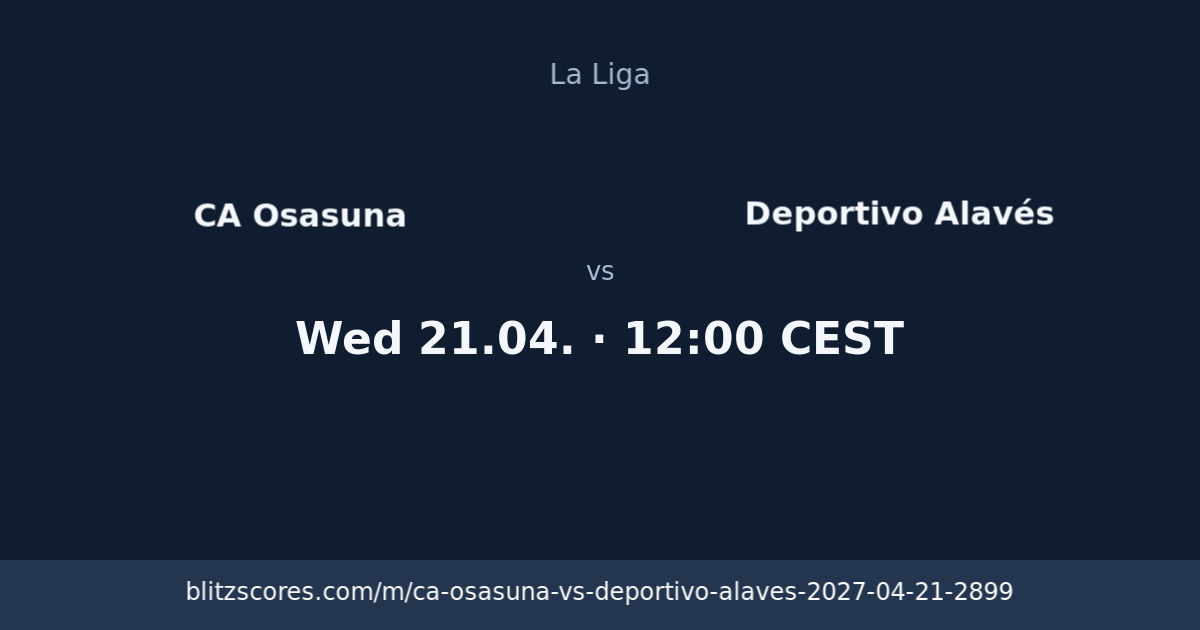 CA Osasuna vs Deportivo Alavés score card