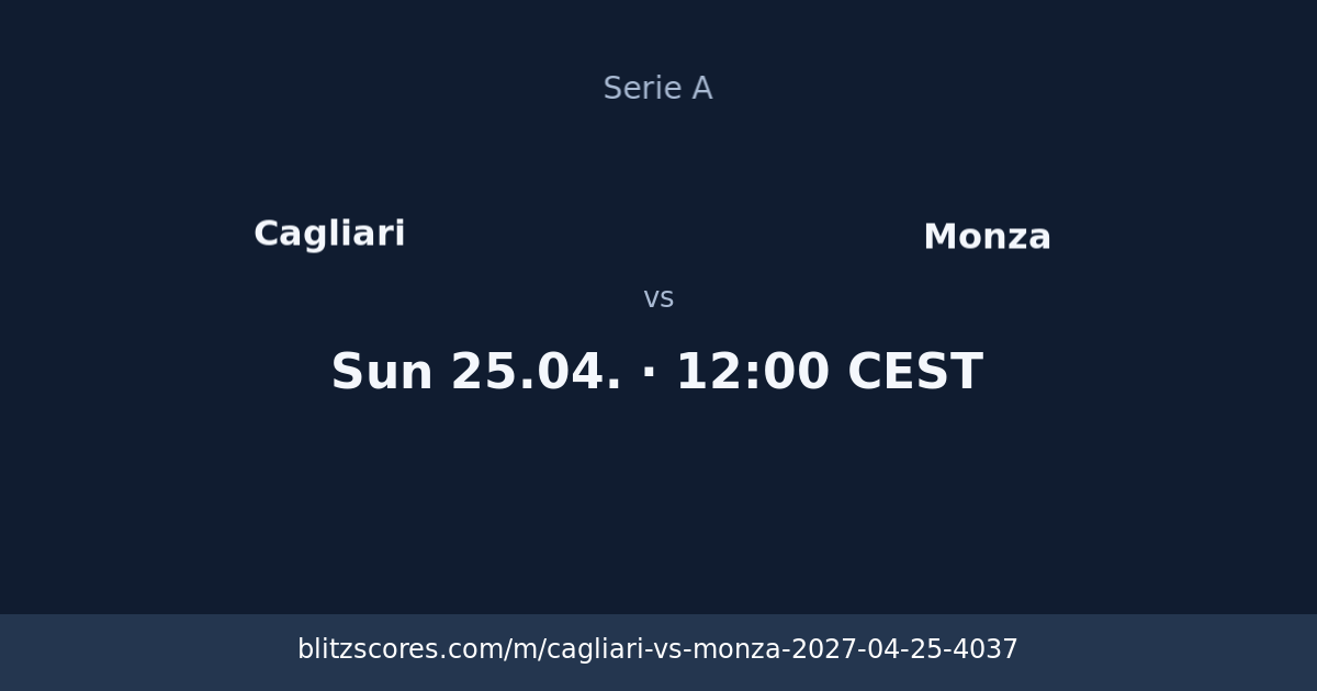 Cagliari vs Monza score card