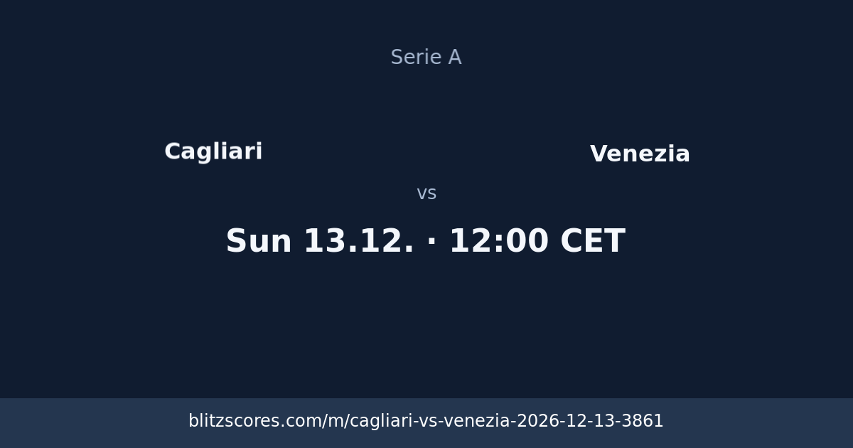Cagliari vs Venezia score card