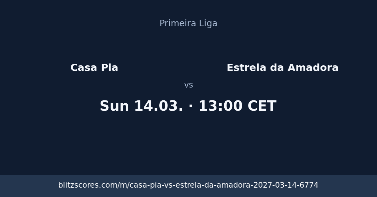 Casa Pia vs Estrela da Amadora score card