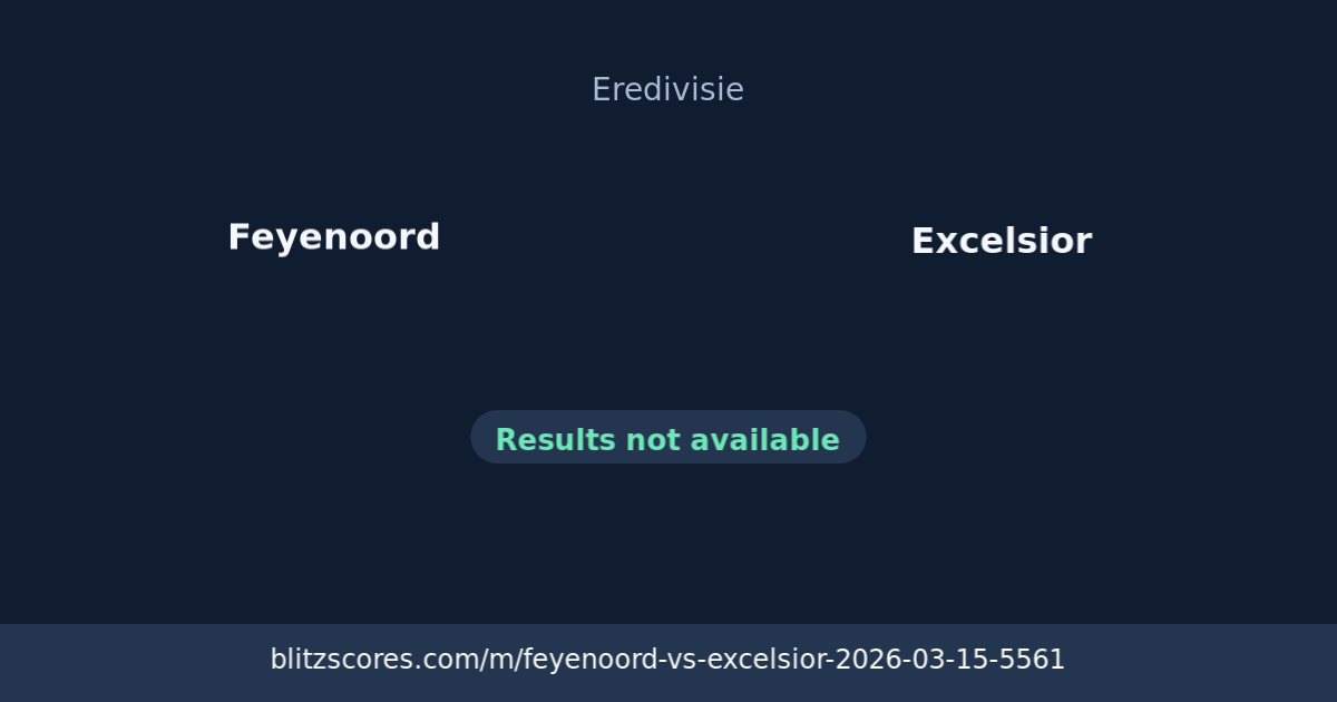 Feyenoord vs Excelsior score card