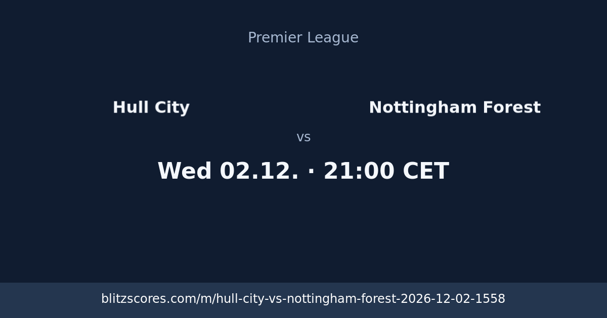 Hull City vs Nottingham Forest score card