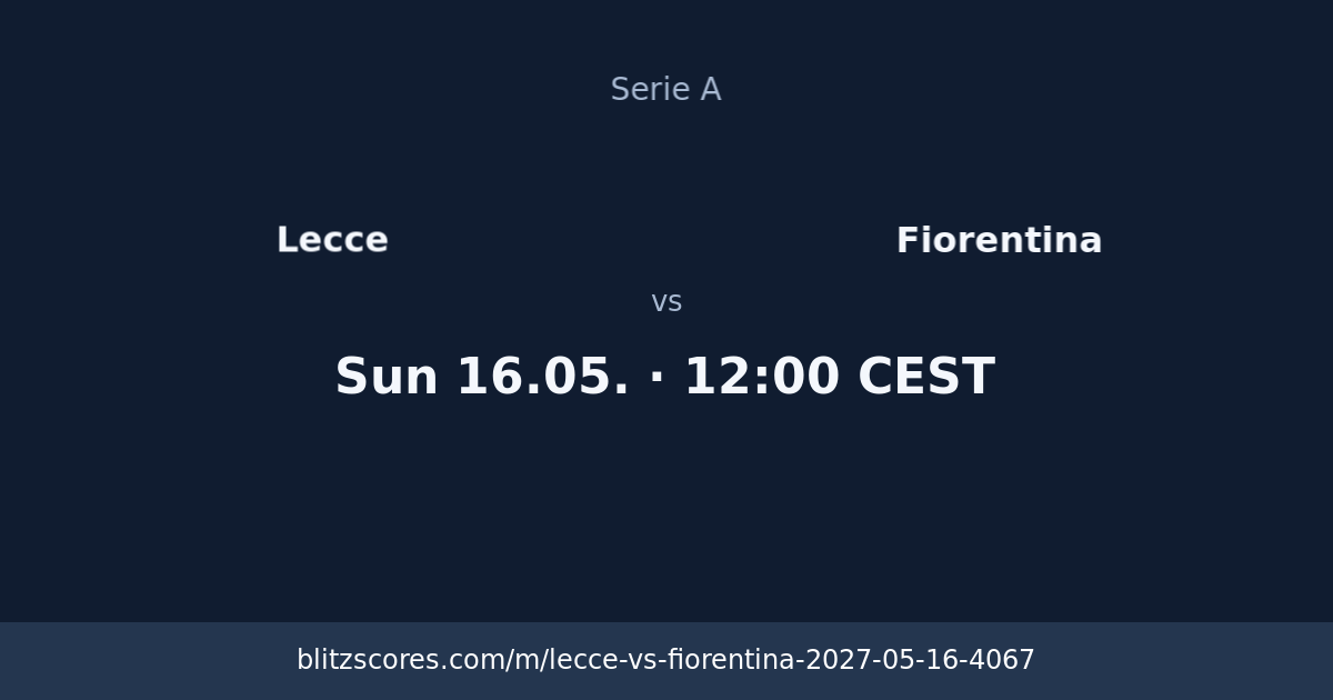 Lecce vs Fiorentina score card
