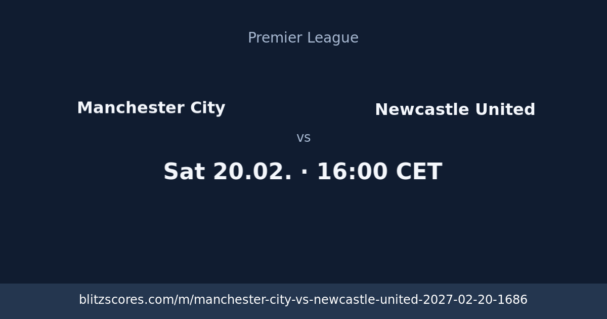 Manchester City vs Newcastle United score card