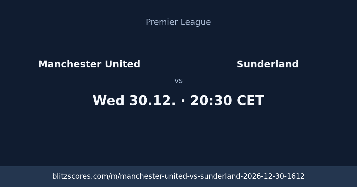 Manchester United vs Sunderland score card