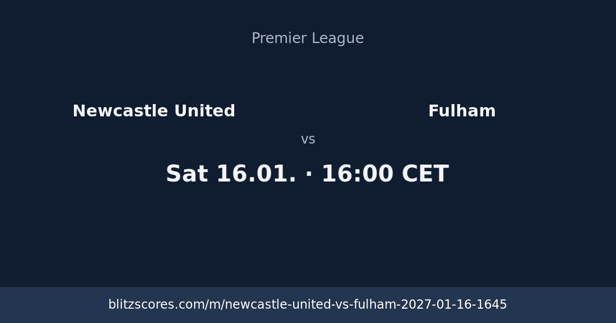 Newcastle United vs Fulham score card