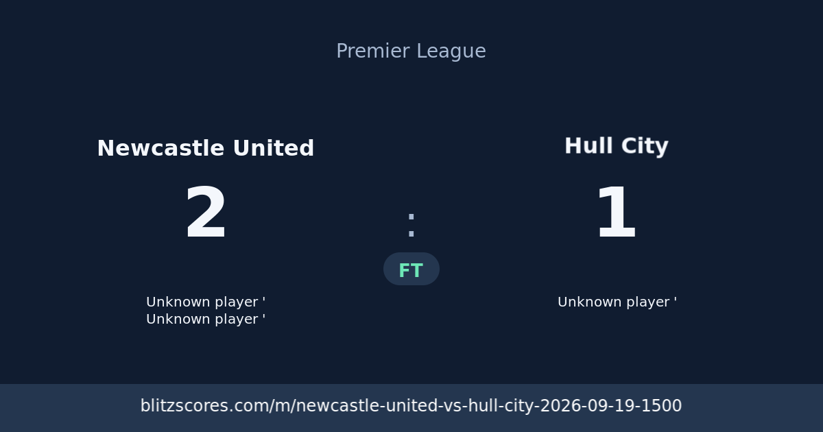 Newcastle United vs Hull City score card