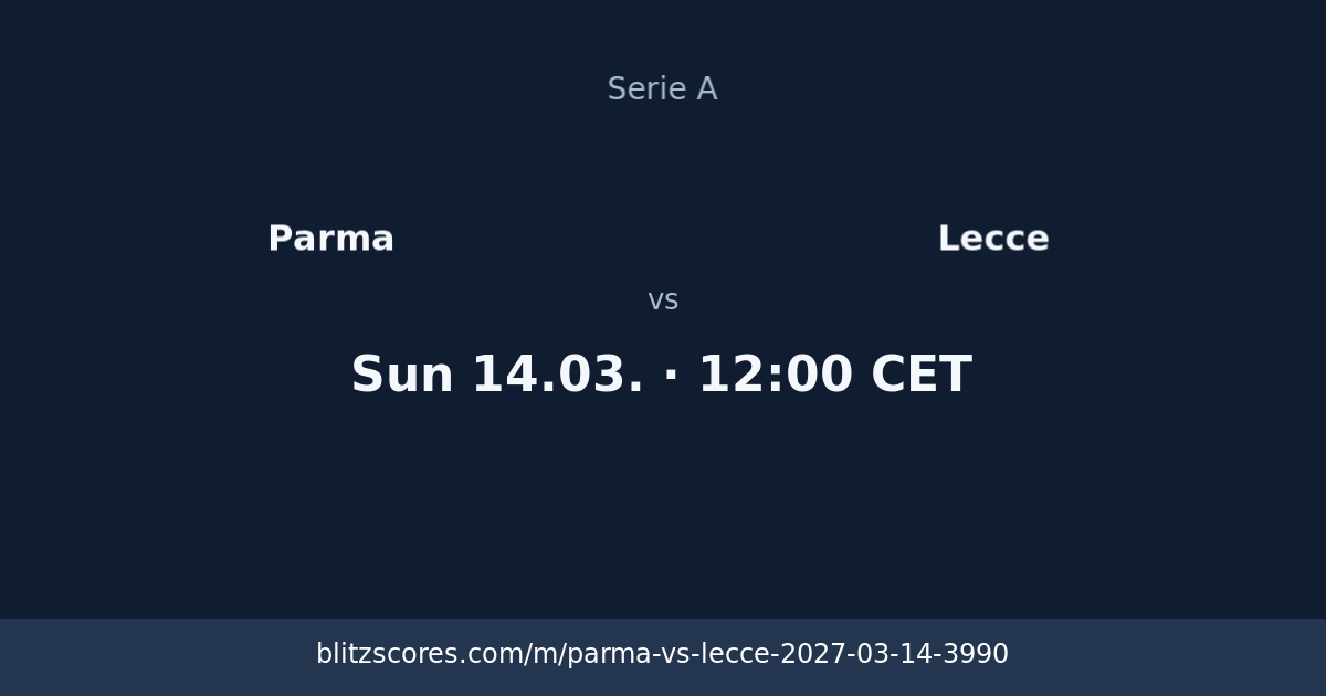 Parma vs Lecce score card