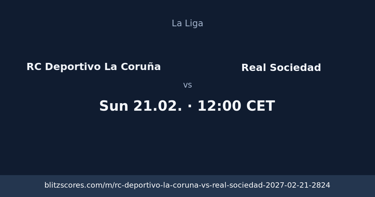 RC Deportivo La Coruña vs Real Sociedad score card