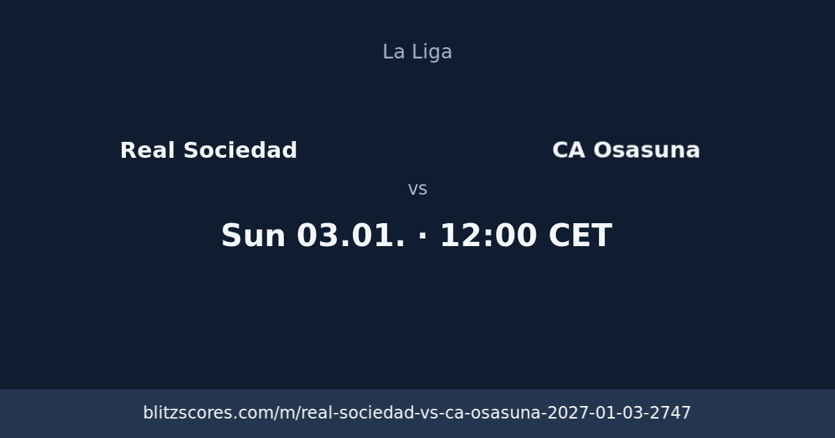 Real Sociedad vs CA Osasuna score card