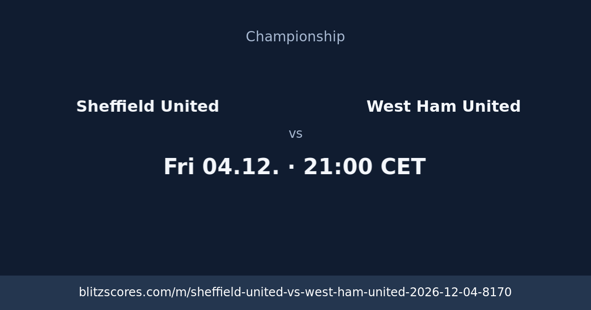 Sheffield United vs West Ham United score card