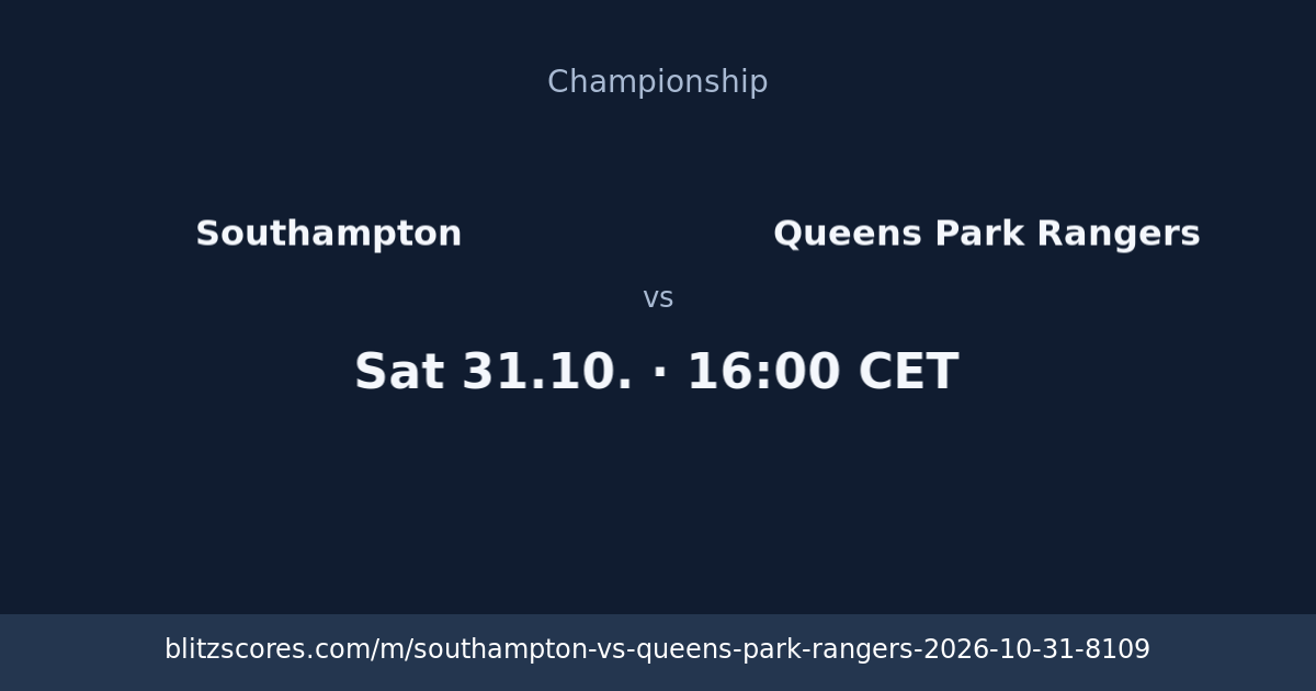Southampton vs Queens Park Rangers score card