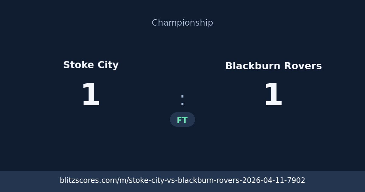 Stoke City vs Blackburn Rovers score card