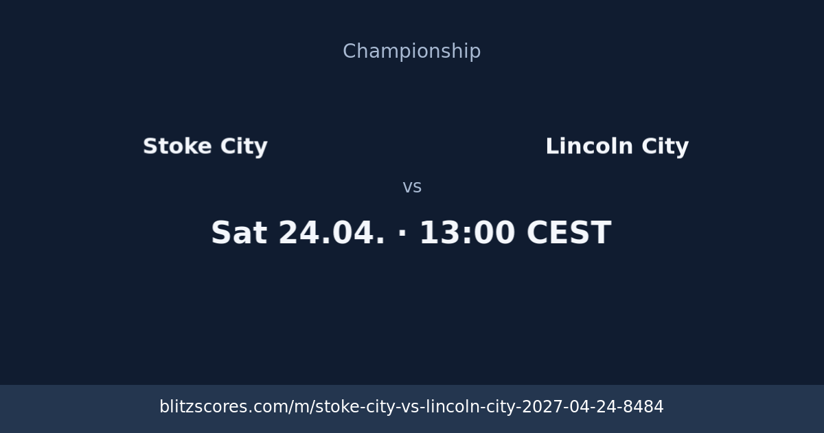 Stoke City vs Lincoln City score card