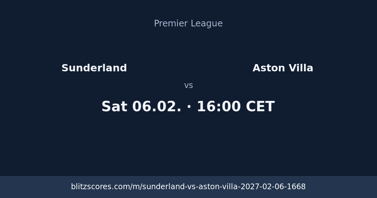 Sunderland vs Aston Villa score card