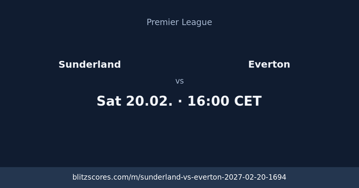 Sunderland vs Everton score card