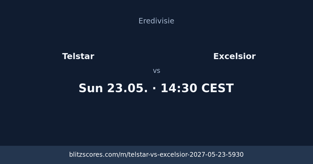 Telstar vs Excelsior score card